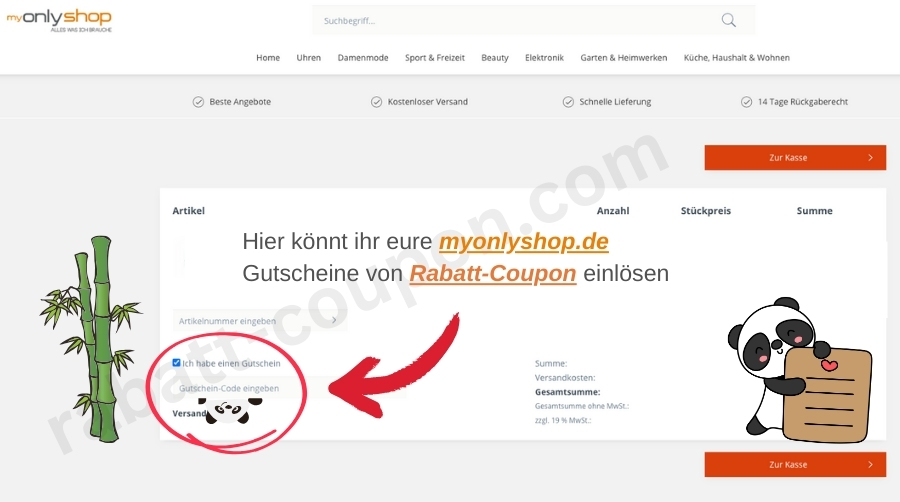 Im Warenkorb könnt ihr den myonlyshop.de-Gutscheincode von Rabatt-Coupon einlösen.